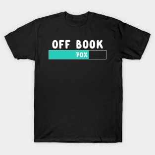 Off Book 70% T-Shirt